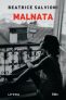 Malnata – Beatrice Salvioni